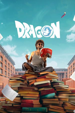 Watch & Download Dragon (2025) Full Movie In Hindi